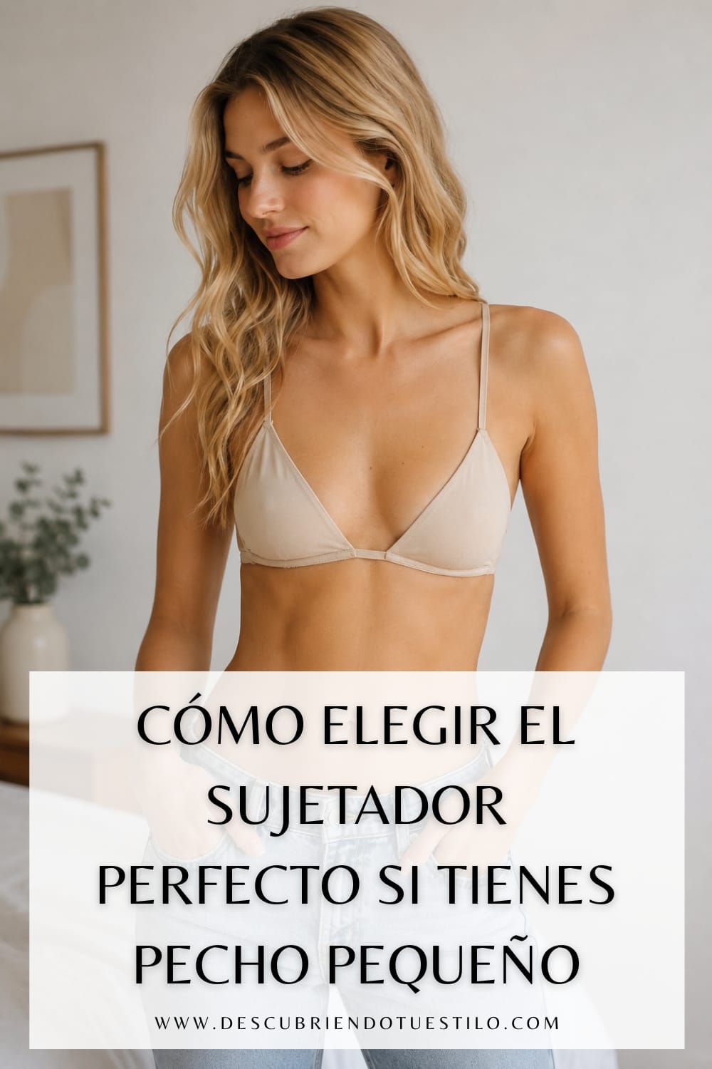 Mejores sujetadores si tienes poco pecho o pecho peque&ntilde;o